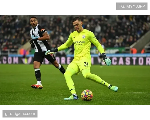 埃德森价值飙升，曼城门将关键表现引瞩目