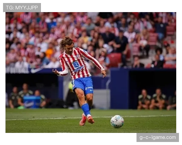 格里兹曼独特训练方法成效显著，状态持续提升引关注